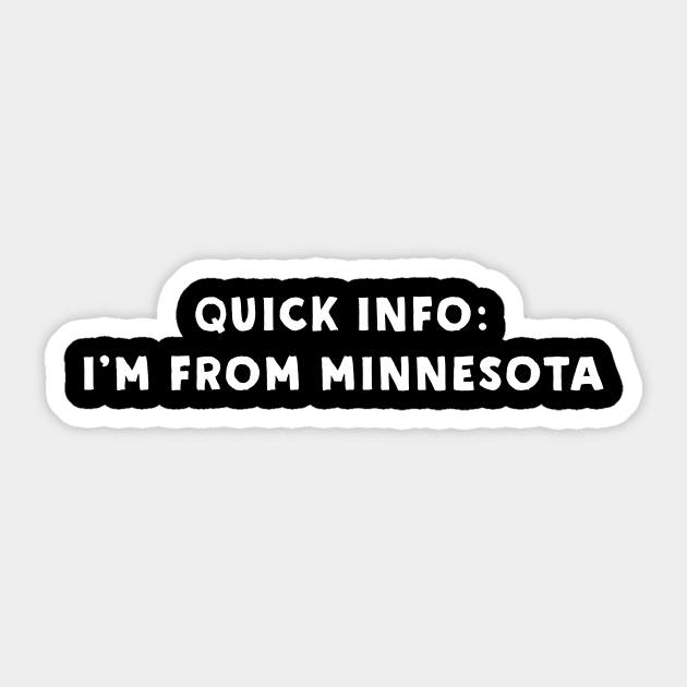 Minnesota Cool & Funny Sticker by Novel_Designs